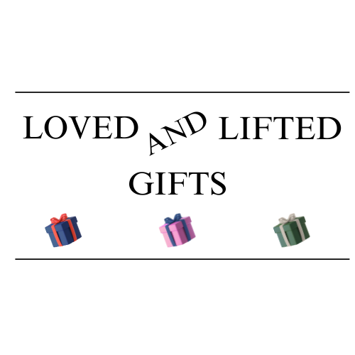 Loved And Lifted Gifts